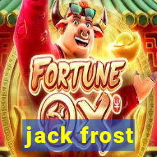 jack frost